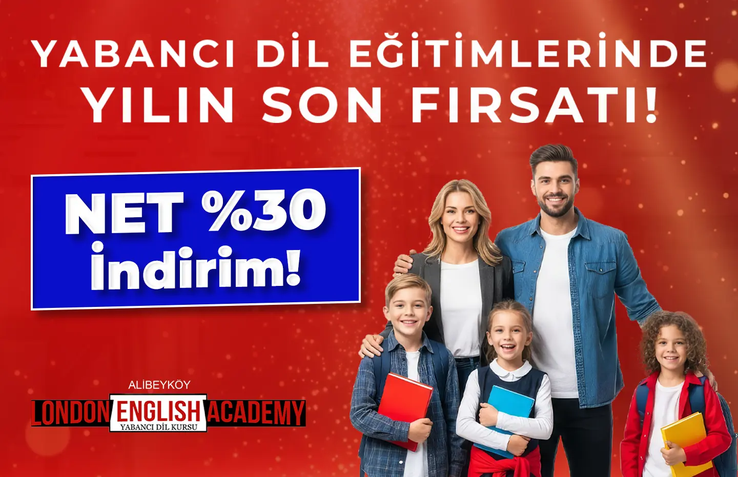 Yabancı Dil Eğitimlerinde Yılın Son Fırsatı! Net %30 İndirim!